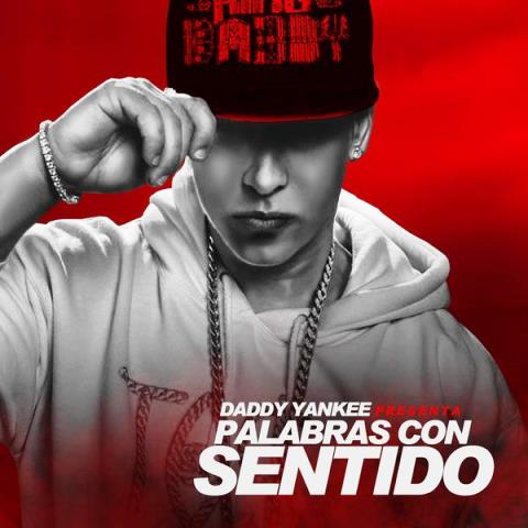 Daddy Yankee estrena “Palabras con sentido”