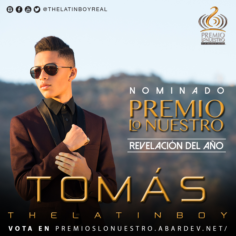 Tomás “The Latin Boy” nominado a Premios Lo Nuestro 2016