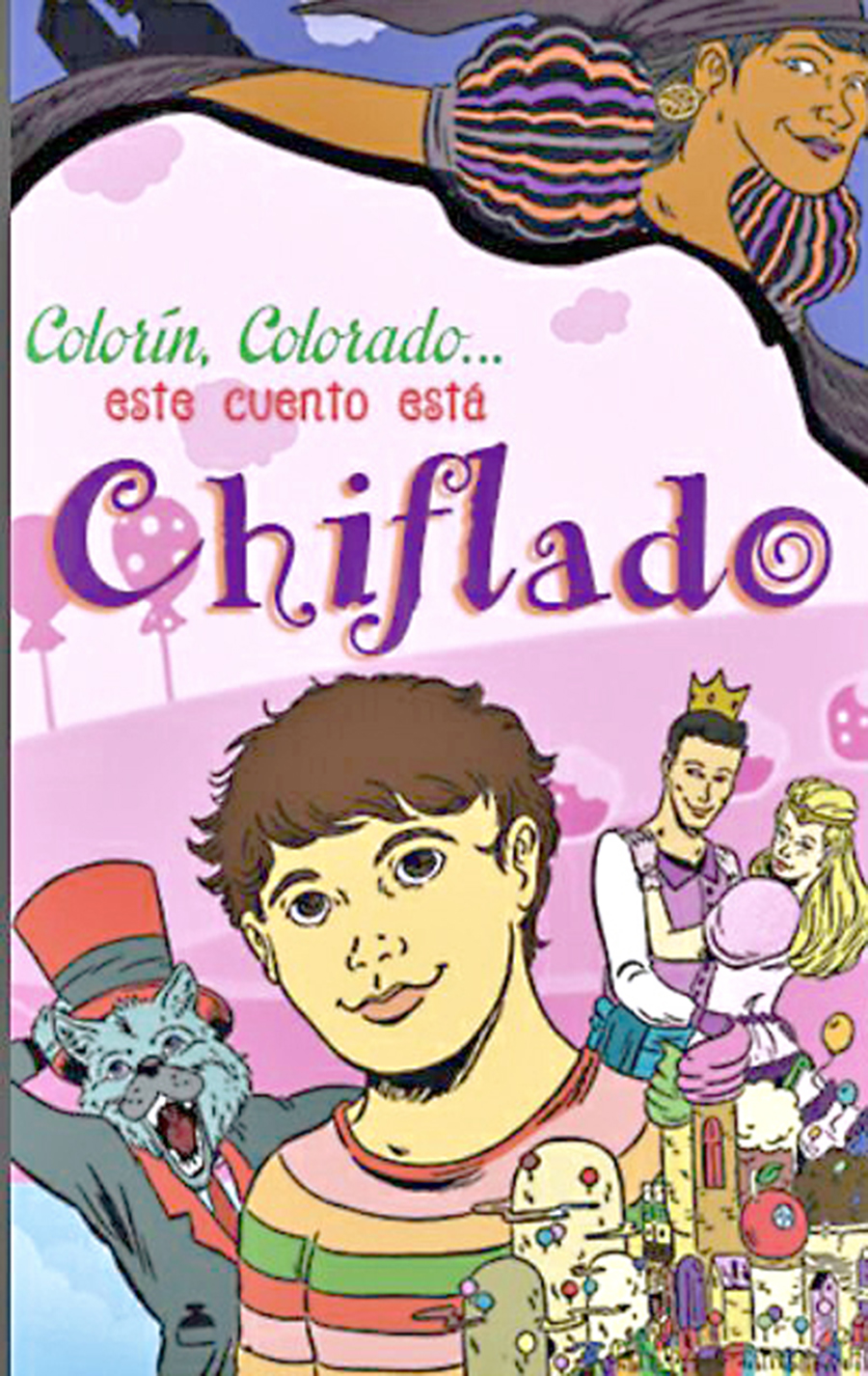 Un cuento chiflado cautivará a grandes y chicos
