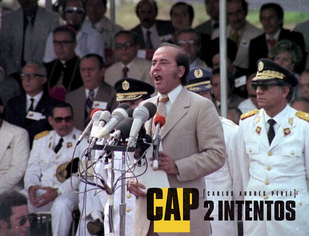 CAP 2 Intentos, es el nuevo documental sobre el ex presidente Carlos Andrés Pérez