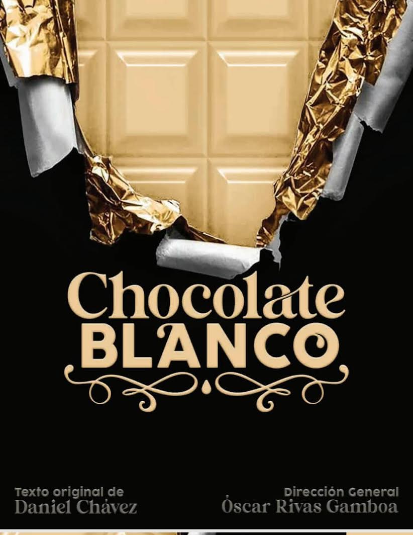 Grupo Teatral Libra llega con “Chocolate Blanco” de la mano de Óscar Rivas Gamboa