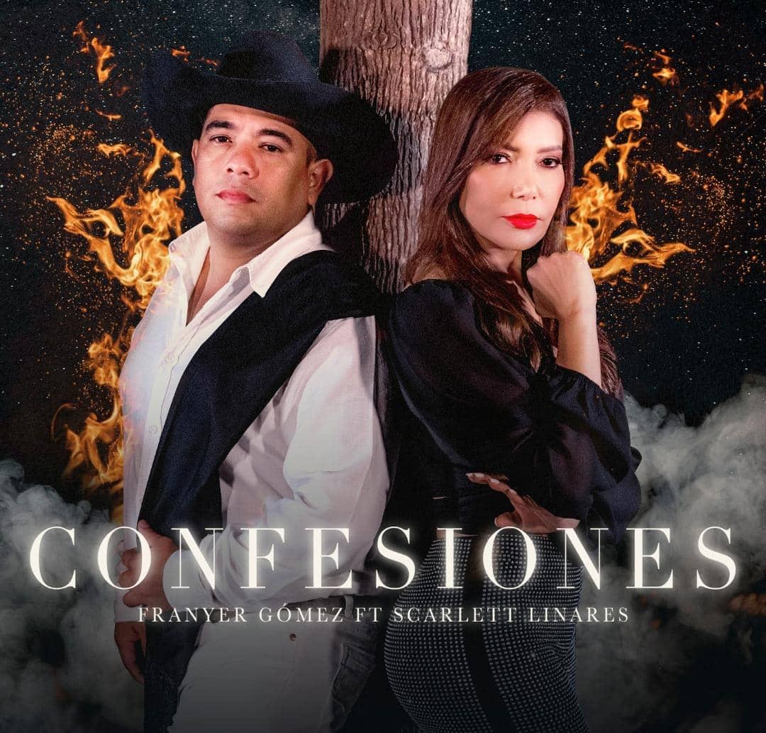 “Confesiones es el nuevo hit de Franyer Gómez junto a Scarlett Linares