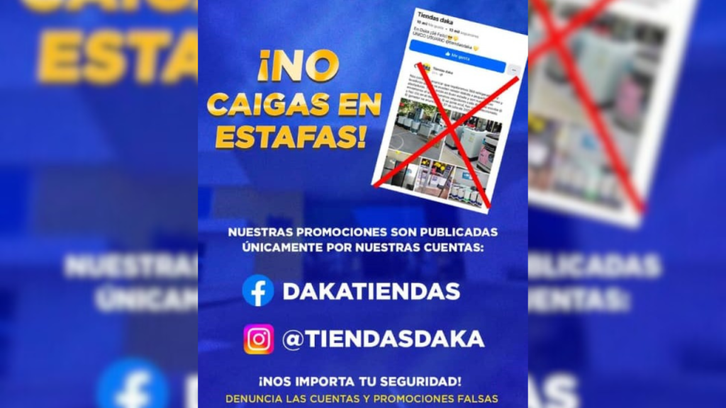 Tiendas Daka alerta sobre estafas