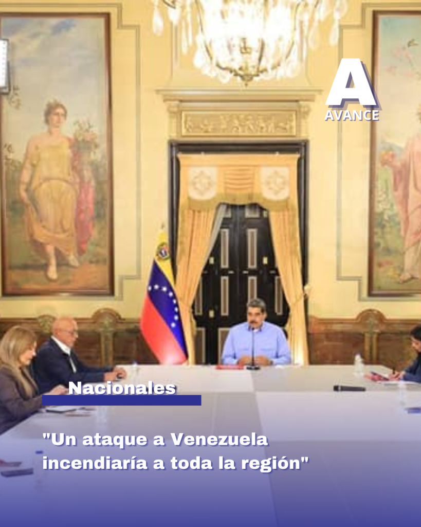 “Un ataque a Venezuela incendiaría a toda la región”